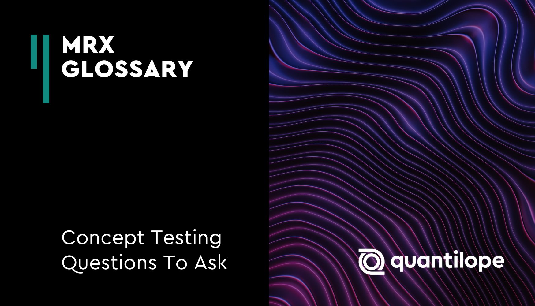 mrx glossary concept testing questions