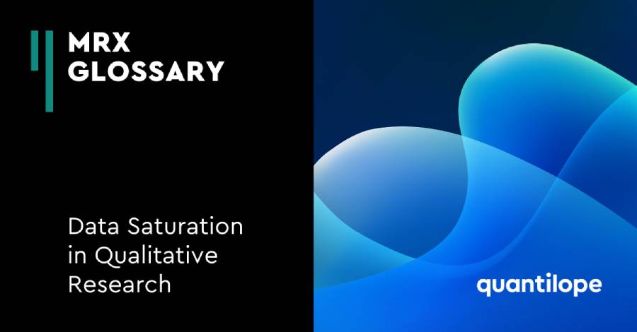 what is data saturation in research mrx glossary data saturation