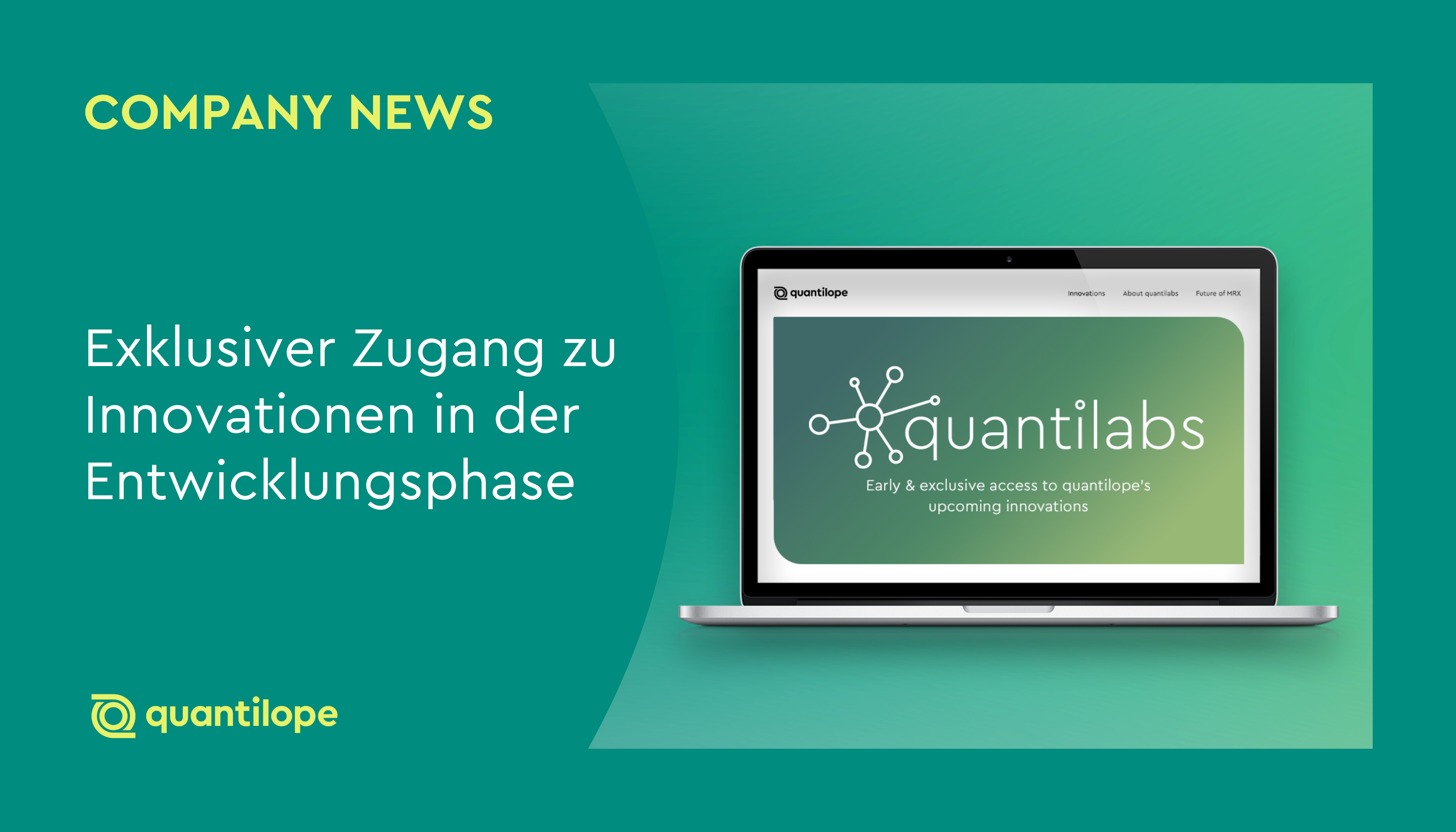 Vorhang auf für quantilabs: Ihr VIP-Zugang zu den neuesten Innovationen bei quantilope